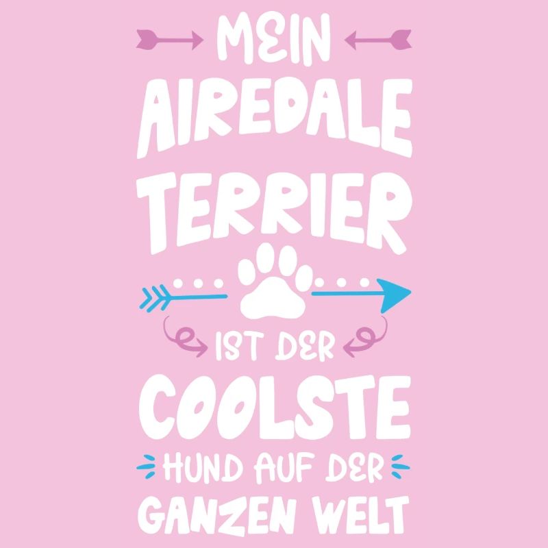 Airedale Terrier Dog Saying