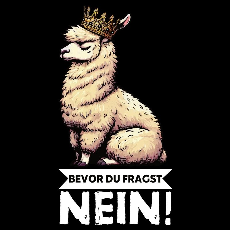 Before you ask No Alpaca llama alpaca owner