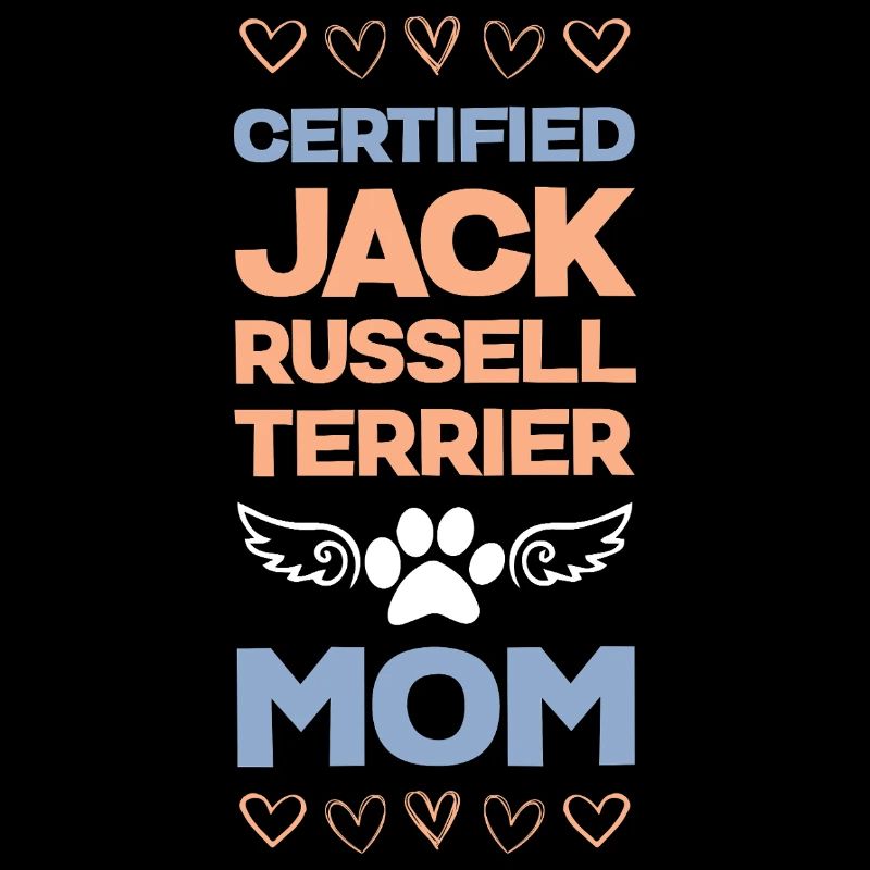Certified Jack Russell Mom