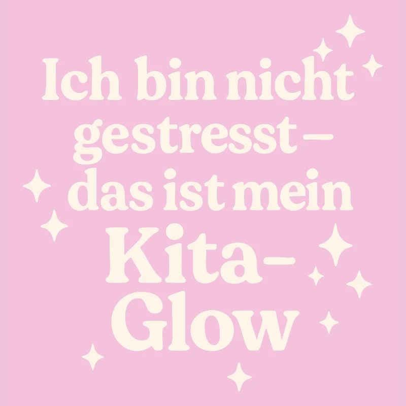Ich bin nicht gestresst... (hellbeige)