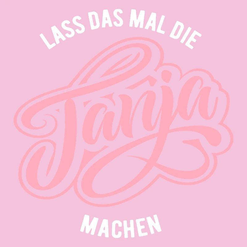 Let Tanja do that - name day