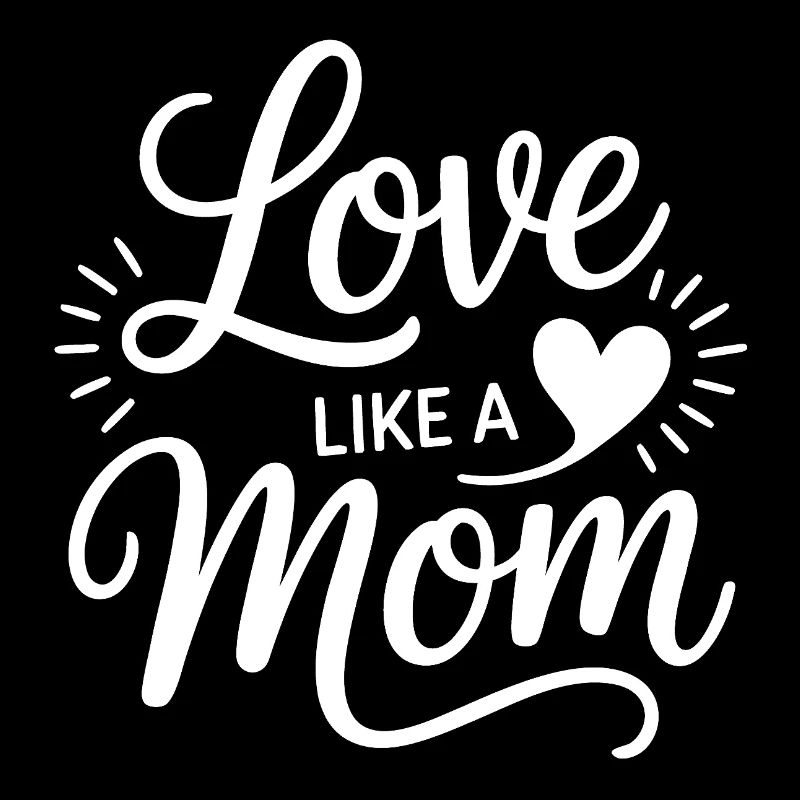 Liebe wie eine Mama