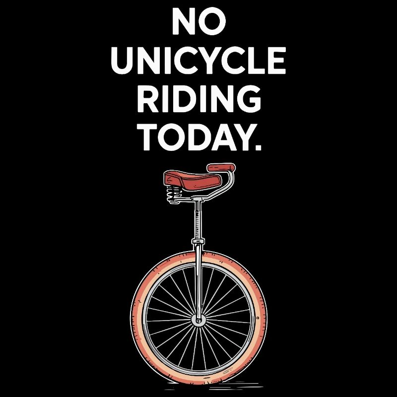 Pas de monocycle aujourd’hui Mention pour