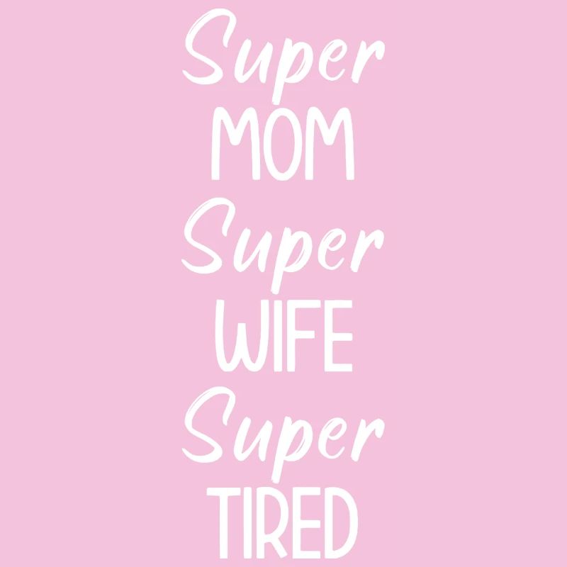 Super MÜDE Mama Ehefrau Tee