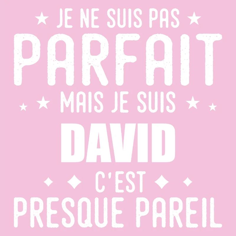 David : authentique, imparfait, top, perfection