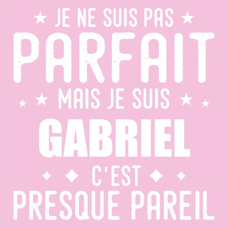 Gabriel : authentique, imparfait, top, perfection