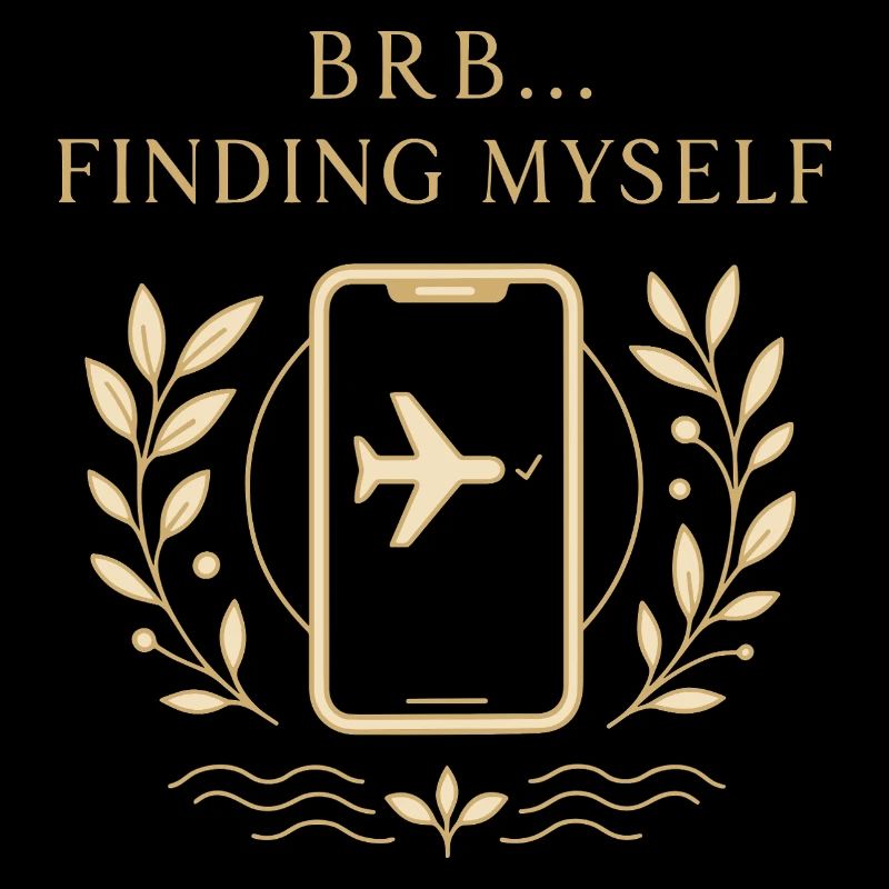 BRB… Auf der Suche nach mir