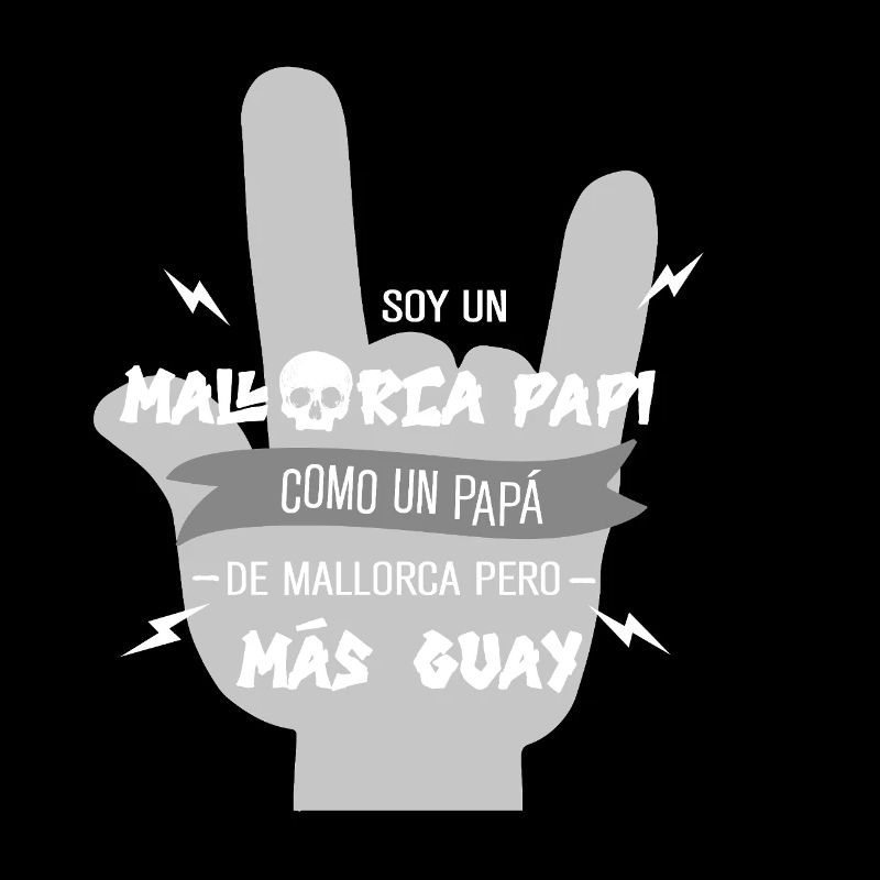 Humorous Mallorca Papa Daddy Motif