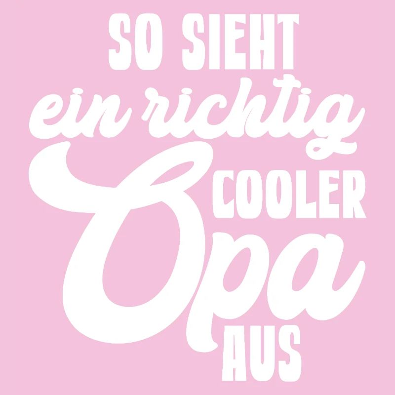 So sieht ein richtig cooler Opa aus Kompliment