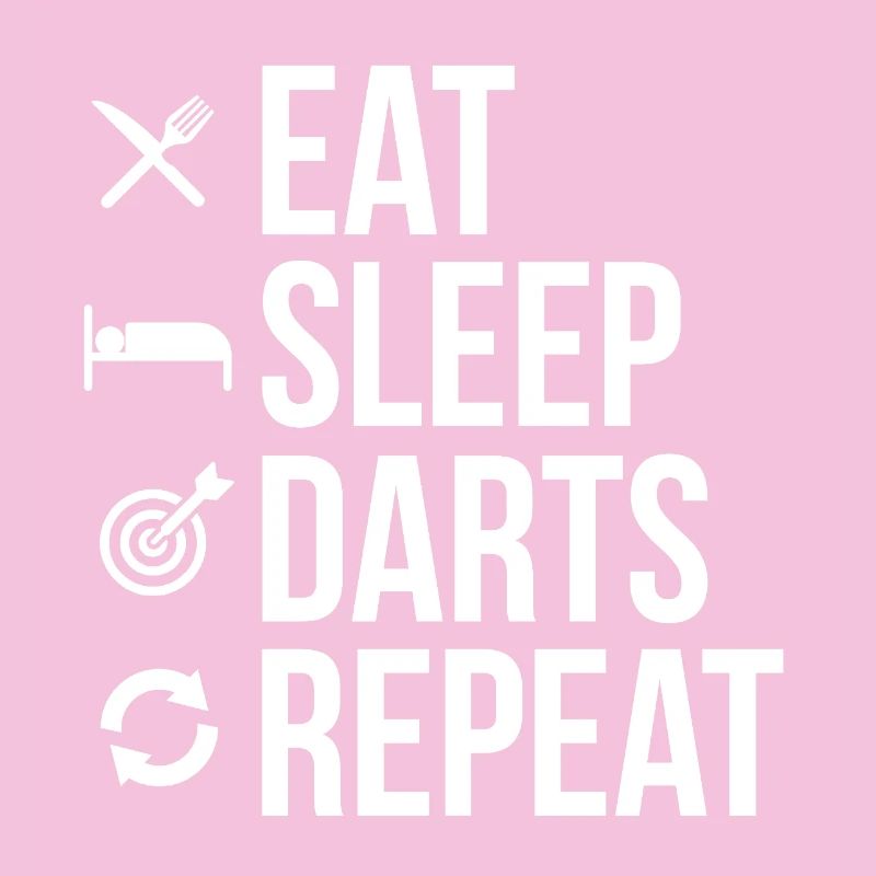 Eat Sleep Darts Repeat