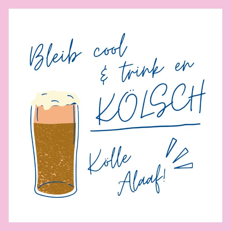Stay cool Kölsch design, carnival for a lifetime