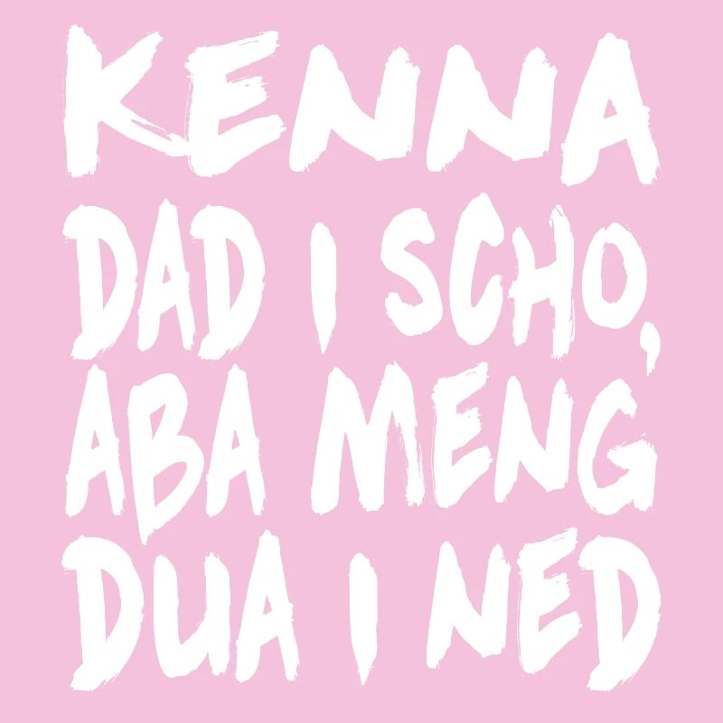 Kenna dad i scho...