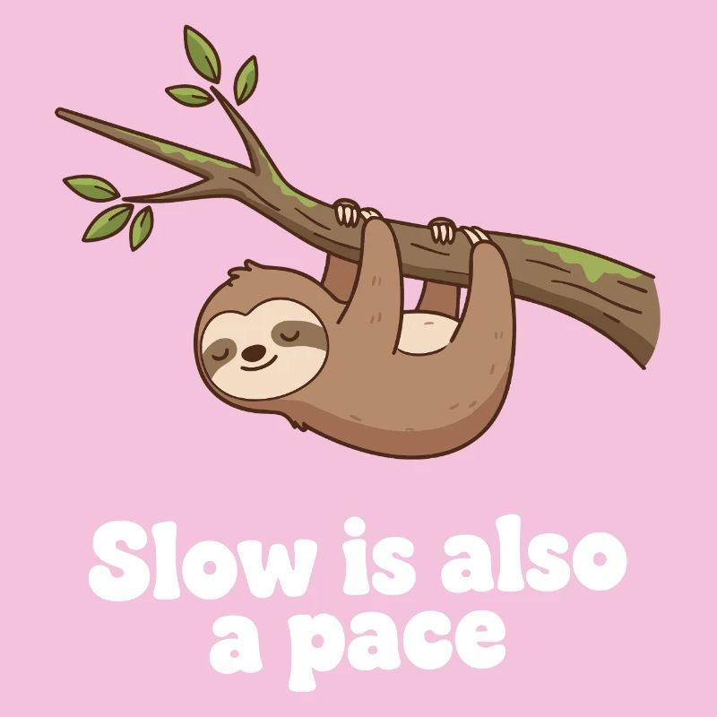 Slow is also a pace