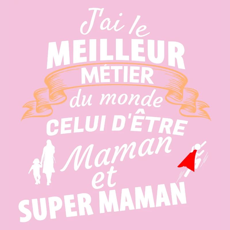 Fierté Maman Super Héros