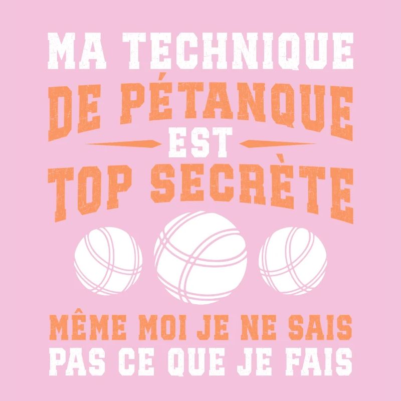  Ma Technique De Pétanque Est Top Secrète Bouliste