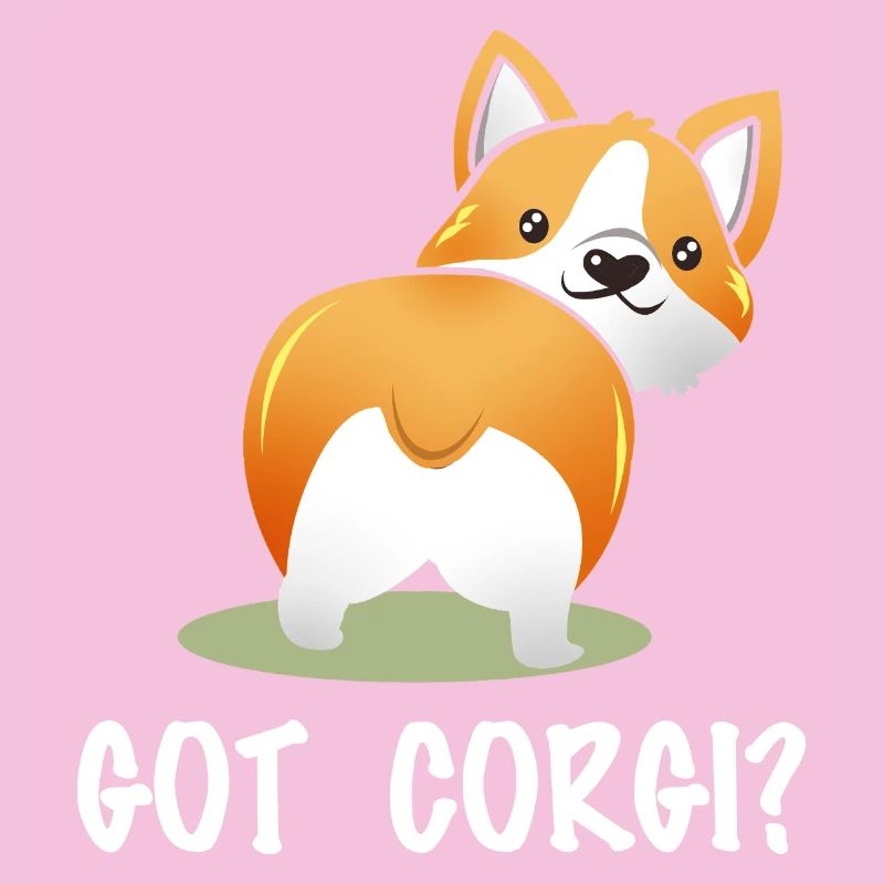 Got Corgi? Frecher Corgi-Po Spruch