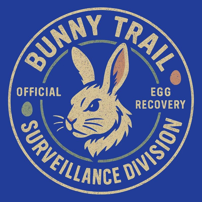 Rabbit Path Surveillance Department Funny Easter