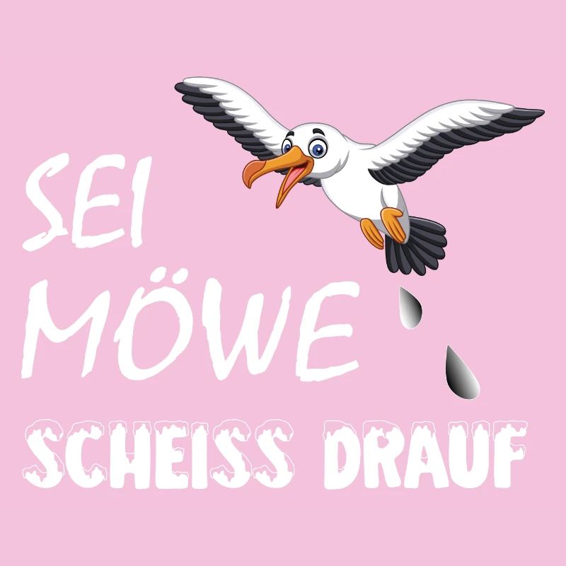Sei Möwe, scheiss drauf, plattdeutsch Geschenk