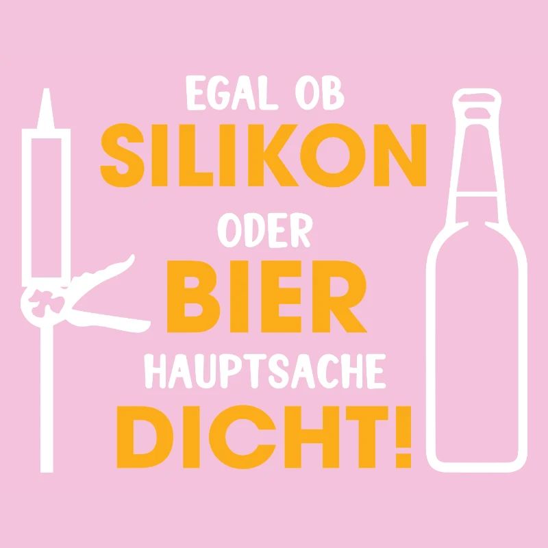 Silikon oder Bier – Hauptsache dicht