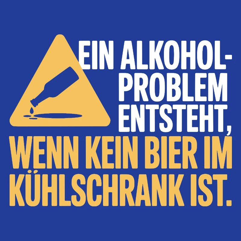 Bier Spruch Alkohol Problem Männerabend JGA Herren