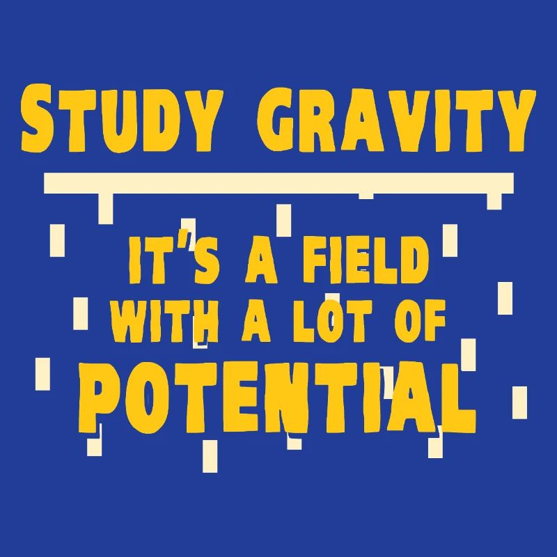 Physics Physicist Physics Student Physics Teacher