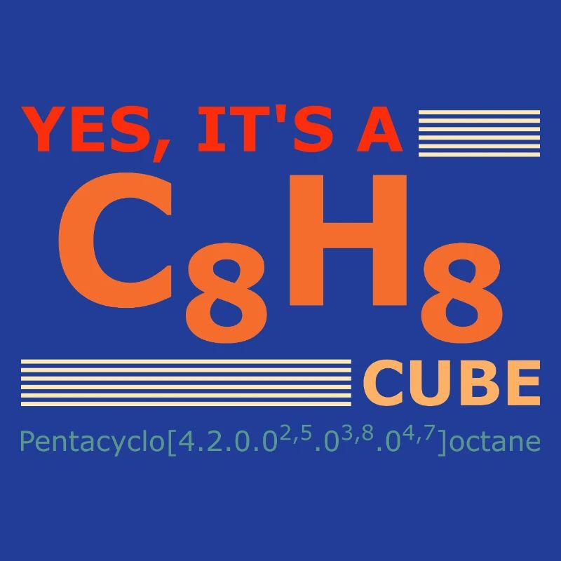 C8H8 Cubane – Yes it's a Cube retro Chemistry