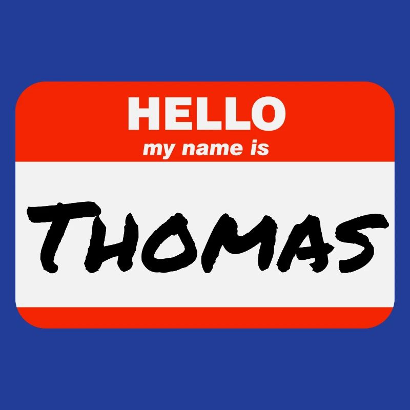 Hello My Name Is Thomas Label Name Tag
