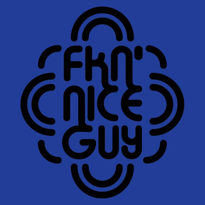 FKN Nice Guy