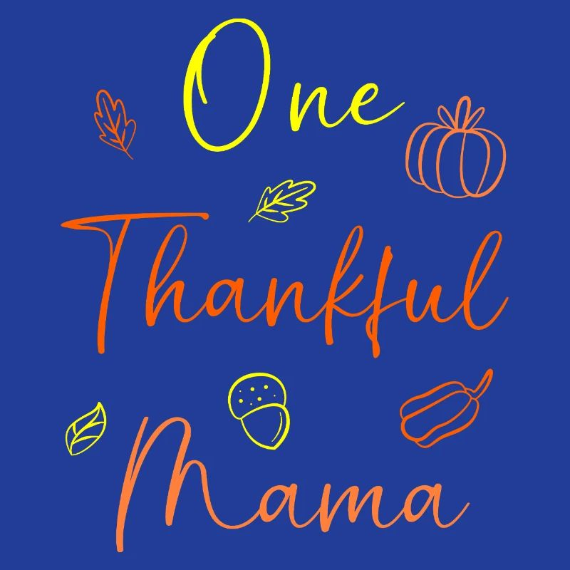 Thanksgiving Mama Mutter Oma Großmutter