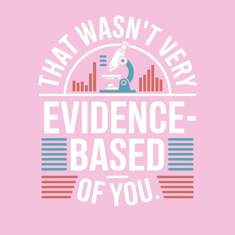 That Wasn't Evidence-Based Medizin Labor Nerd Arzt