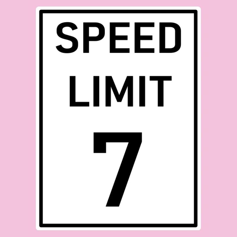 Speed limit 7