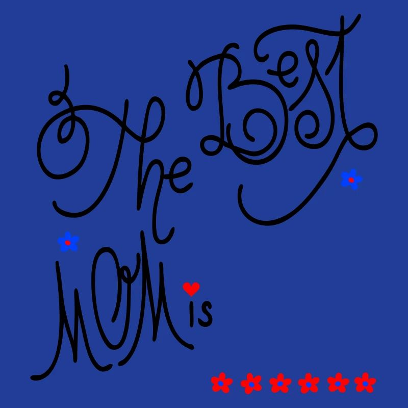 the best Mom, Muttertag