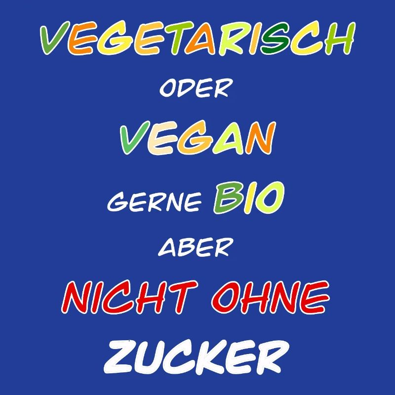 Végétarien, végétalien, bio de préférence !