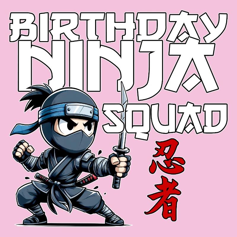 Birthday Ninja Squad Compleanno Funny