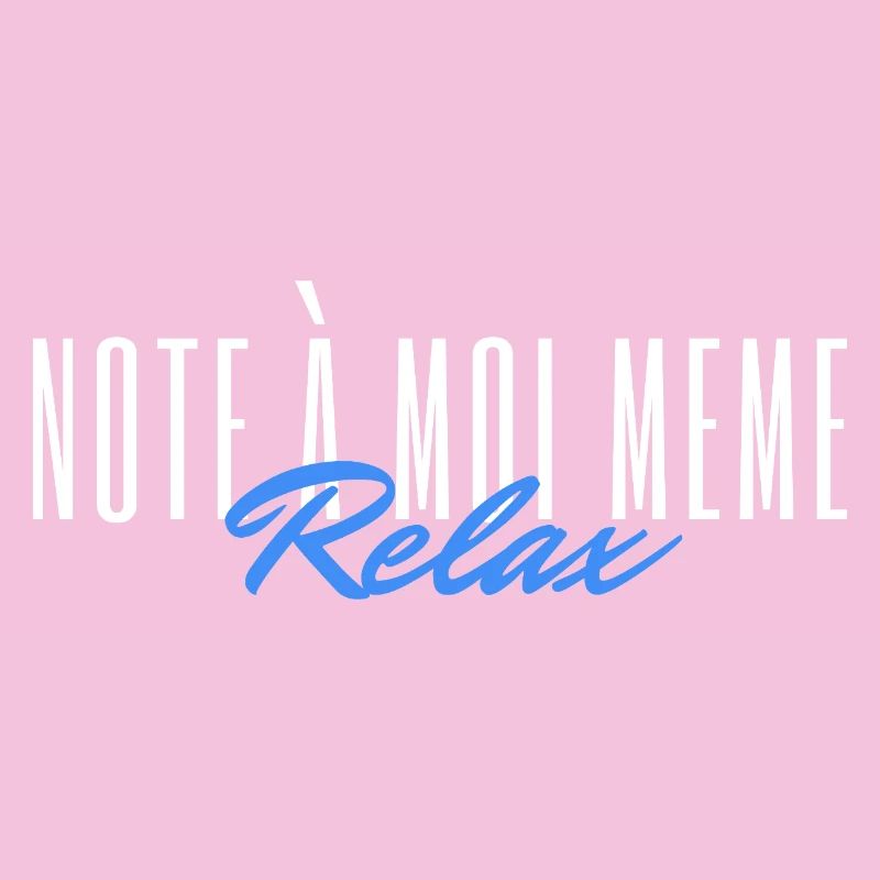 Note à moi même Relax