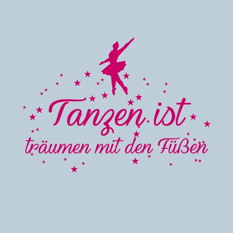 Tanzen ist träumen mit den Füßen