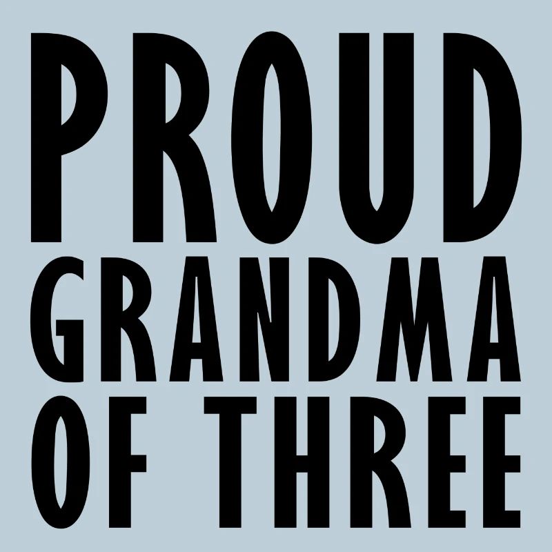 Fière grand-mère de 3