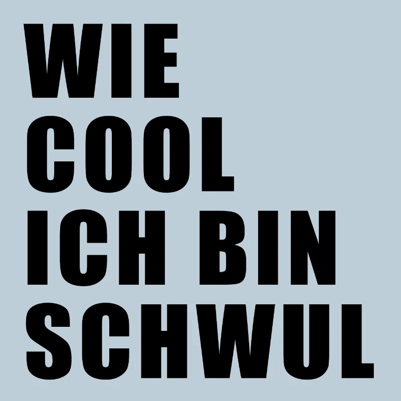 Wie cool, ich bin schwul