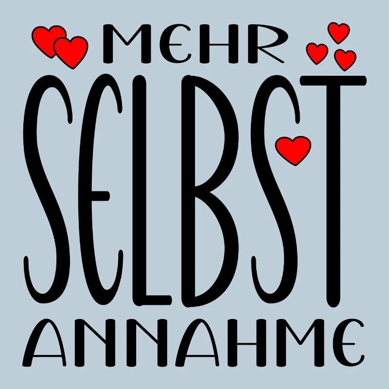 Selbstannahmen Sprüche - Achtsamkeit