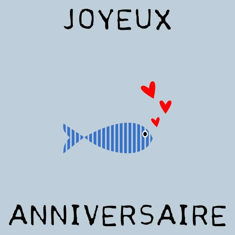 JOYEUX ANNIVERSAIRE