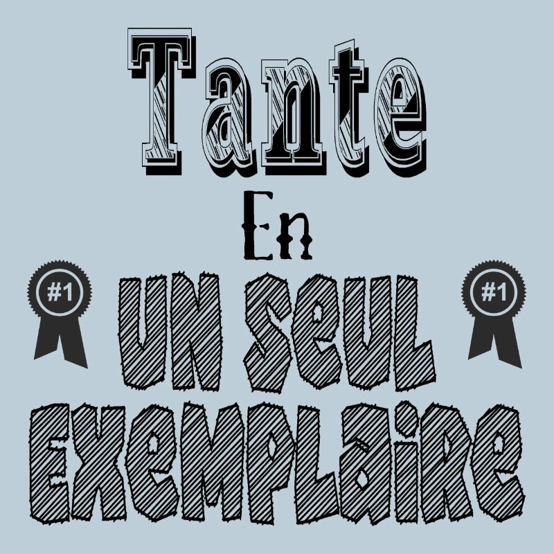 Tante En Un Seul Exemplaire
