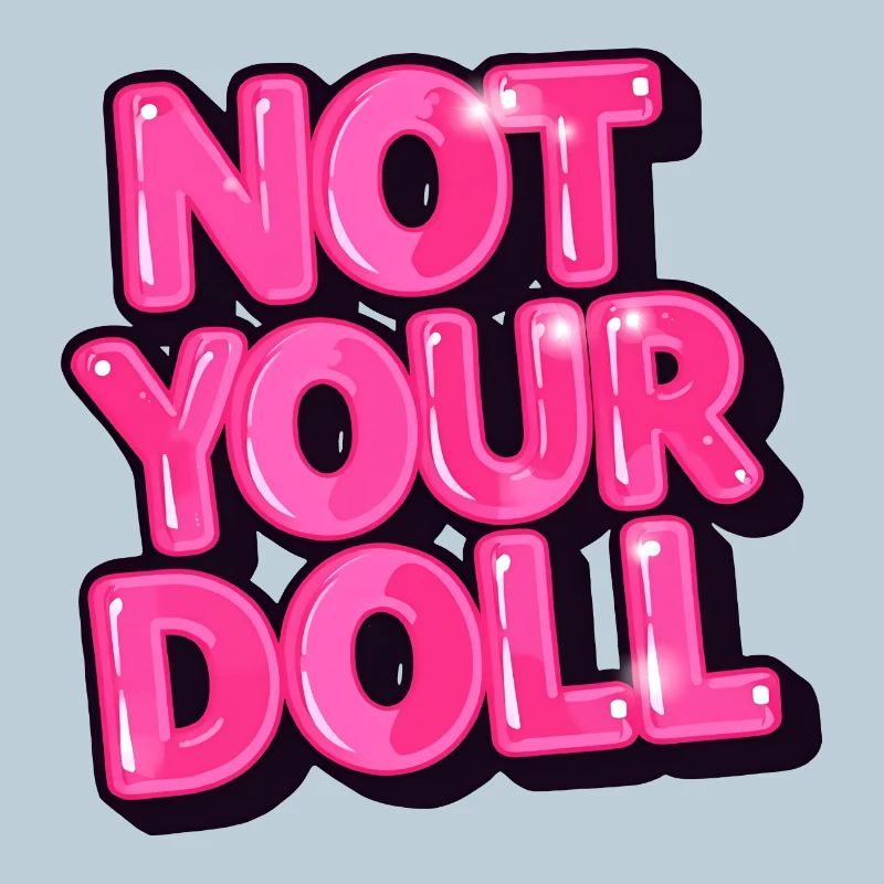 Nicht deine Puppe Bold Pink Grafikdesign