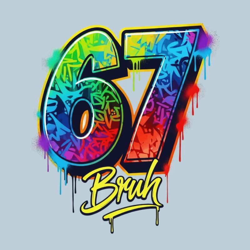 6 7 Meme – Graffiti Bruh Edition