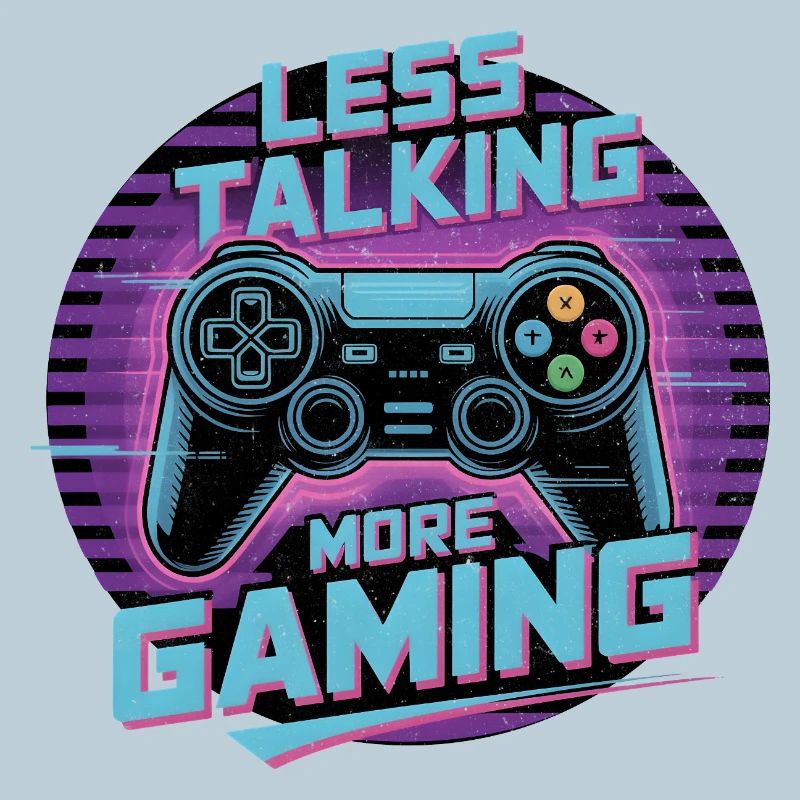 Less Talking More Gaming