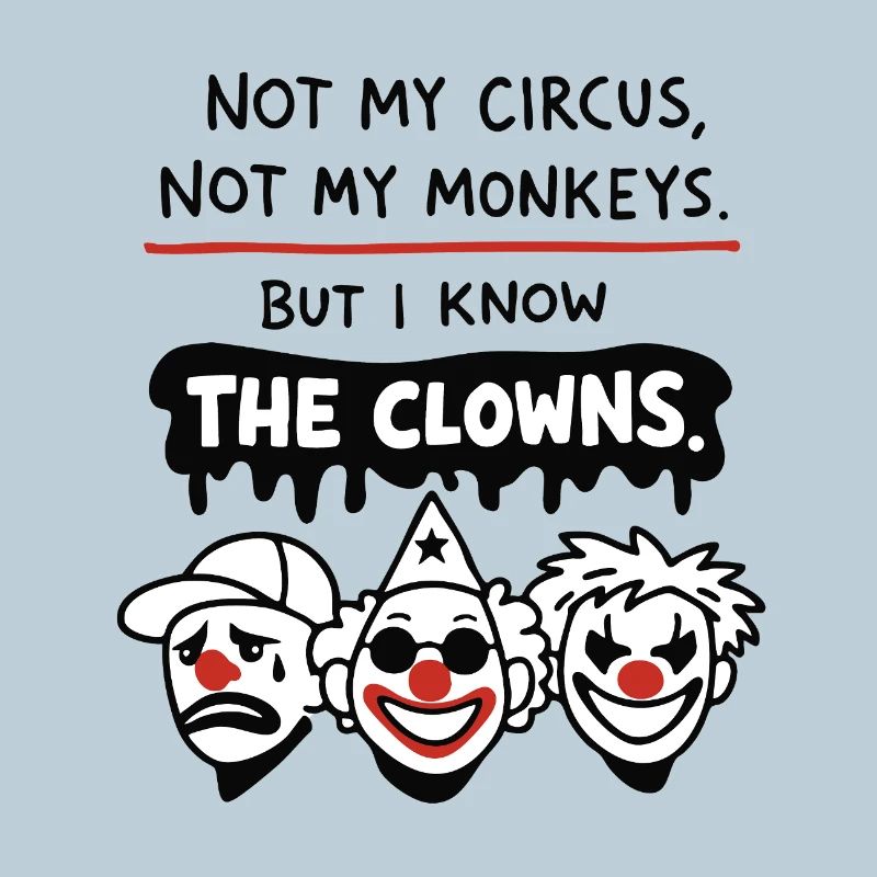 Déclaration Not My Circus, Not My Monkeys