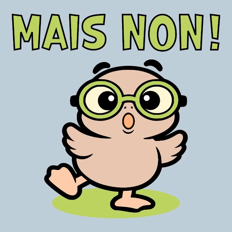 Mais Non Poules