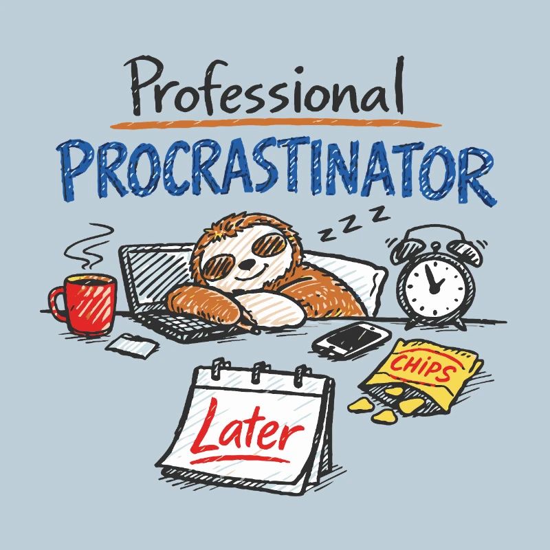 Professional Procrastinator – Sloth Office Saying