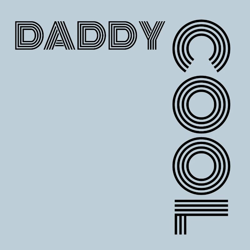 Daddy Cool Father Gift