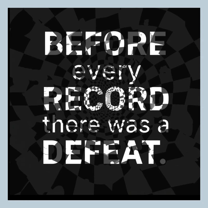 Before any record, defeat