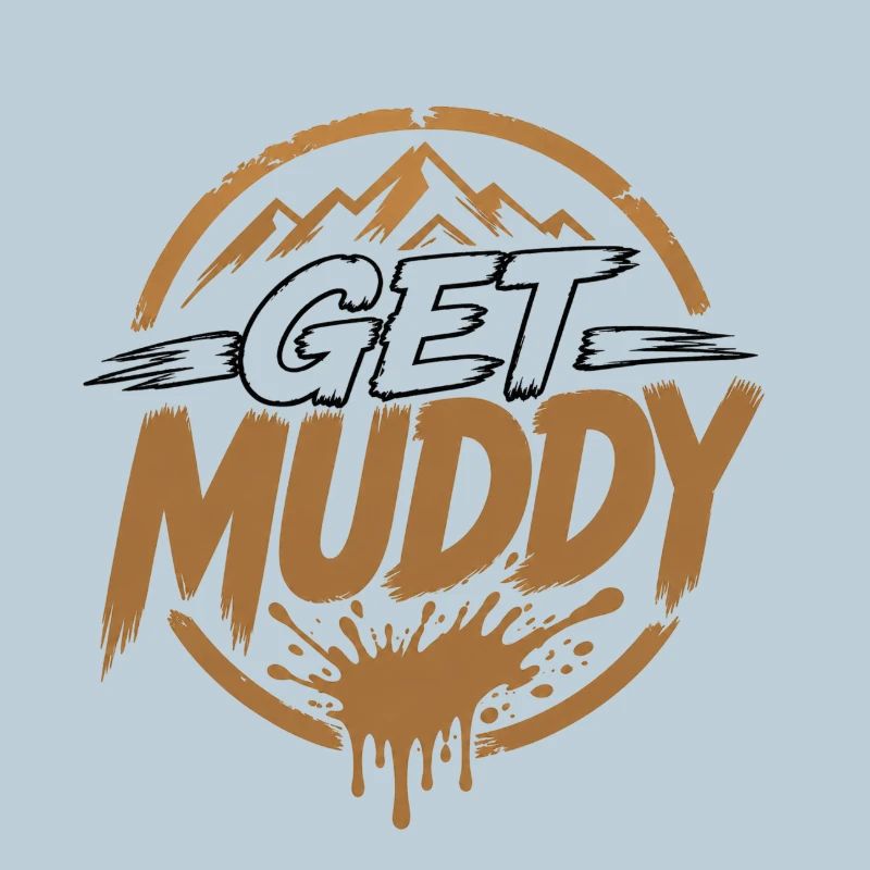 Get Muddy